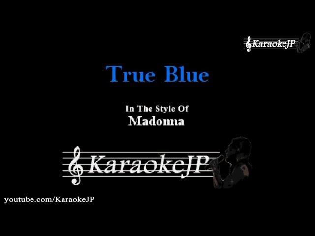 True Blue (Karaoke) - Madonna