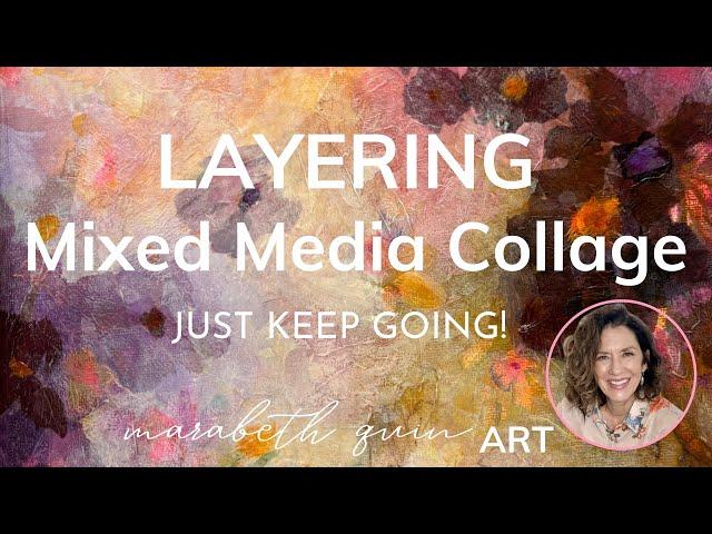 Layering Mixed Media Collage