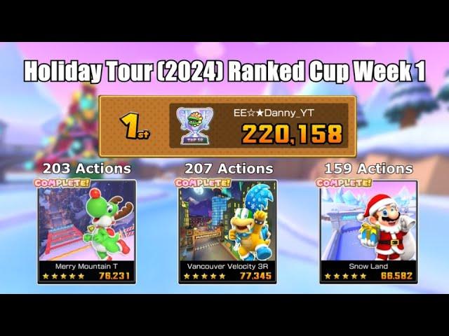 Mario Kart Tour - Holiday Tour (2024) Ranked Cup Week 1 220,158pts