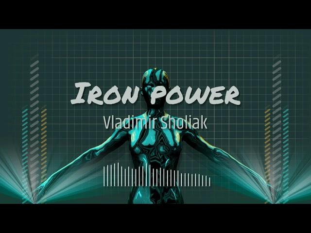 Cyberpunk Iron power. Vladimir Sholiak