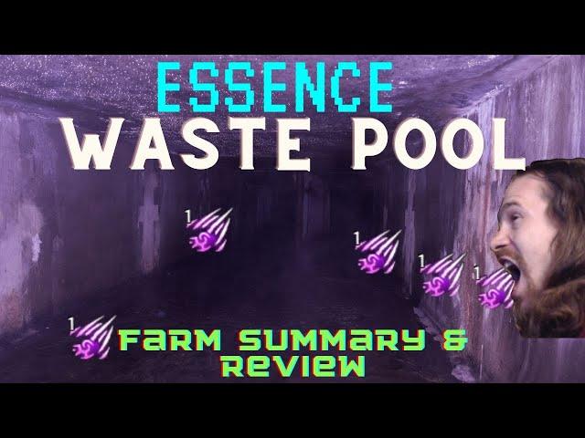 POE 3.23 - Essence Waste Pool Farm Strategy Summary & Review