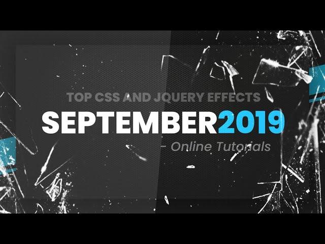 Top CSS and jQuery Effects | September 2019