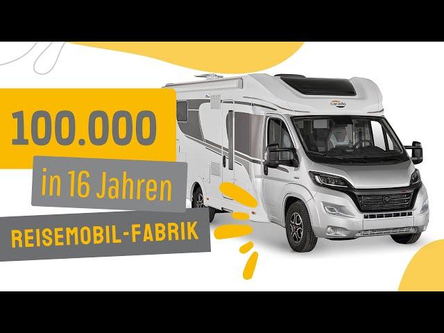 CAPRON - Die Reisemobil-Fabrik – 100.000. Reisemobil läuft vom Band.