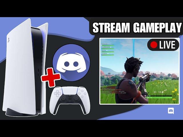 How to Stream PS5 Gameplay on Discord with Voice Chat (Easy)