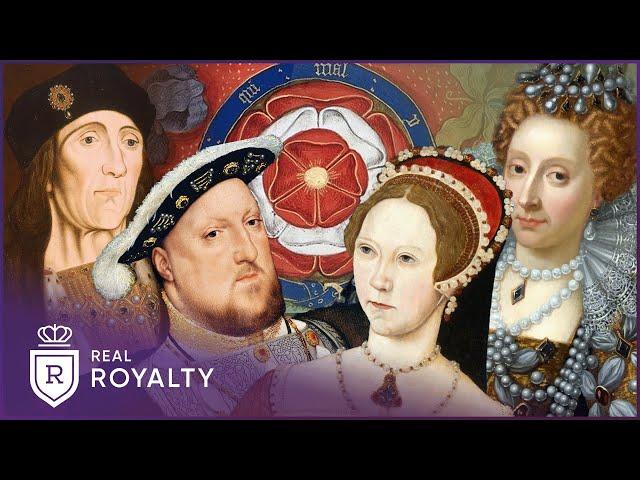 The Tudors: The Intrigue & Scandal Of Britain's Sauciest Dynasty | Kings & Queens | Real Royalty