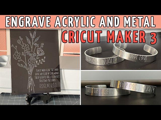 How to Engrave Acrylic and Metal with the Cricut Maker 3 Engraving Tool | Cricut Maker Series