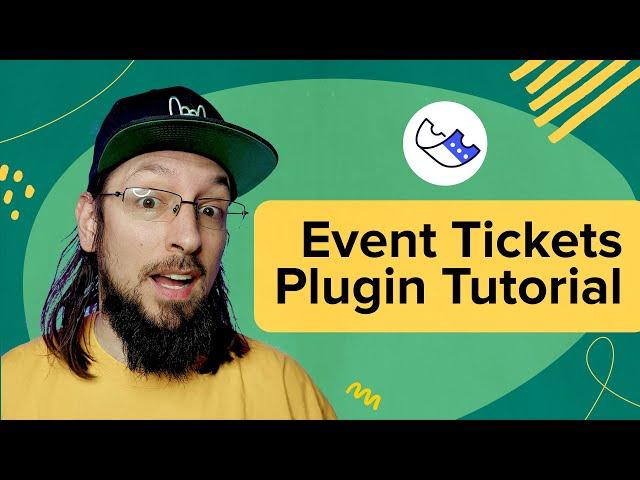 Event Tickets Plugin for WordPress - Overview & Tutorial