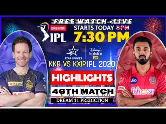 ipl 2020 | ipl live| KKR Vs KXIP 46TH IPL match Full Highlights| kal ka ipl match kkr vs kxip |#Li