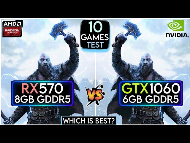 RX 570 vs GTX 1060 | Test In 10 Games | Which Is Best ?