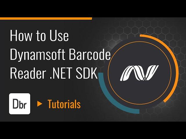 How to Use Dynamsoft Barcode Reader .NET SDK | Dynamsoft Tutorial