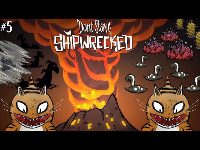 Shipwrecked Satur... Sunday! - Volcanic Chaos [Don't Starve]