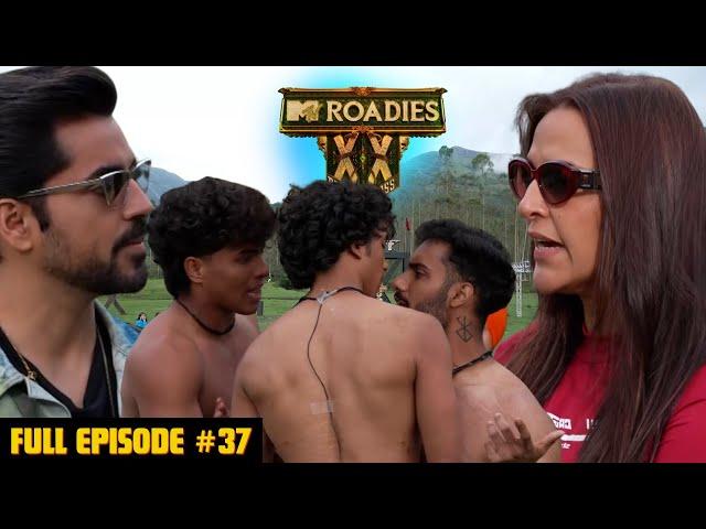 MTV Roadies Double Cross | Full Episode - #37 | All Eyes on Manu as Chaos Erupts