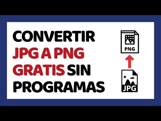 How to Convert JPG to PNG Image With Full Transparency or Without Background