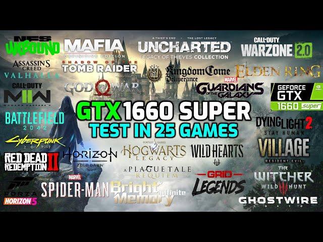 GTX 1660 Super Test in 25 Games in 2023