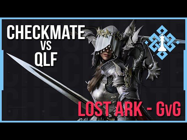 Lost Ark GvG 16vs16 | Checkmate vs QLF