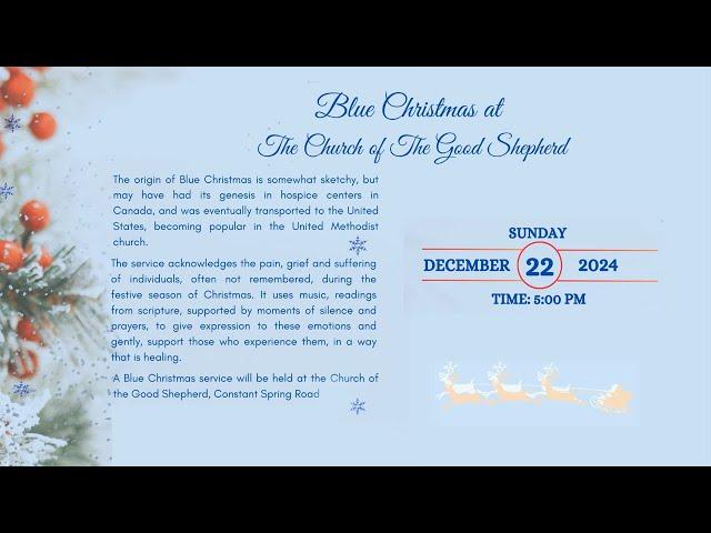 Blue Christmas at the Church of the Good Shepherd - December 22, 2024