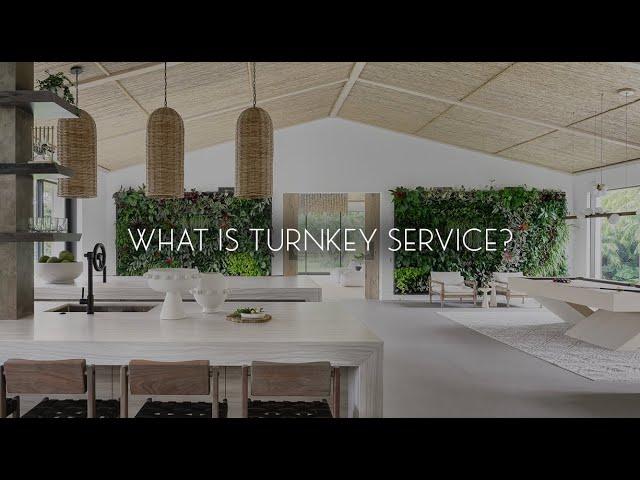 HW Interiors | What Is Turnkey Service?