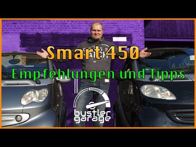 Smart 450 ForTwo | Was du beachten solltest | Beratung, Empfehlung, Tipps und Kniffe