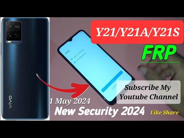 Vivo Y21/Y21A/Y21S/Y15s/Y12s/Y02 Frp Bypass||V2111|| New Security 1 May 2024|| Without PC||Subscribe