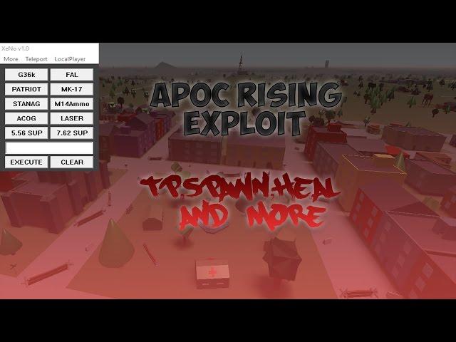 APOCALYPSE RISING EXPLOIT! TELEPORT, HEAL, SPAWN AND MORE!!  *PATCHED*