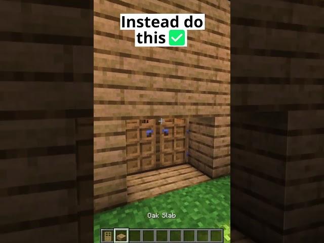 Stop Using Doors in Minecraft #shorts