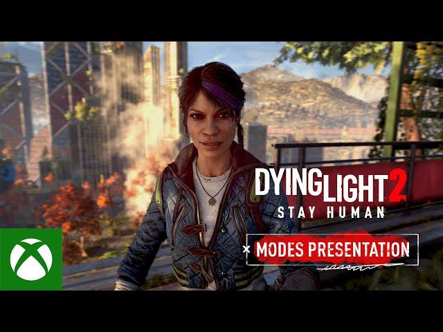 Dying Light 2 Stay Human -  Modes Presentation