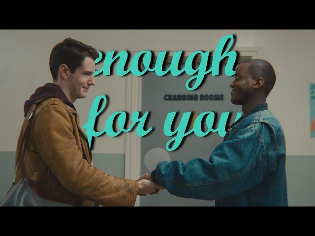 Eric & Adam | enough for you | Sex Education [Season 3] | Vorrones | Edit