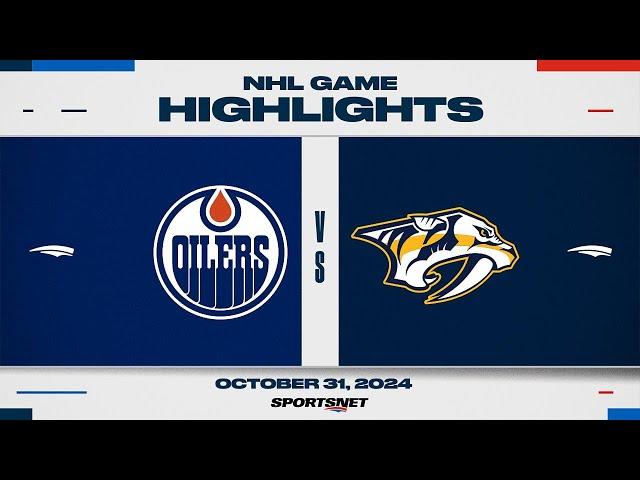 NHL Highlights | Oilers vs. Predators - October 31, 2024