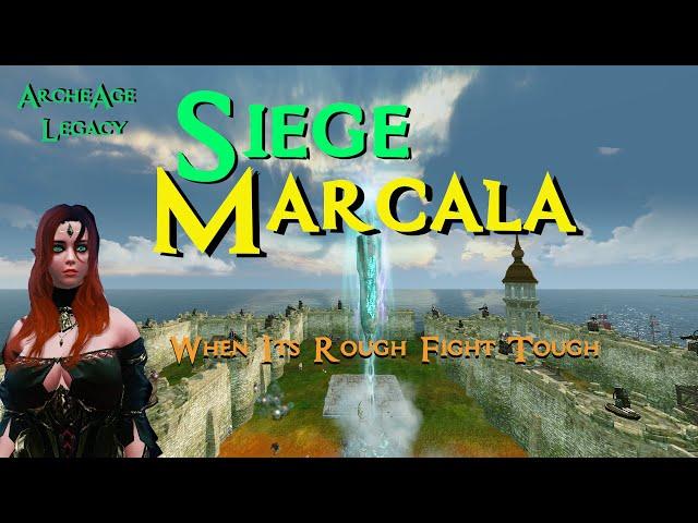 Archeage Arkanis: Siege Marcala: When Its Rough Fight Tough