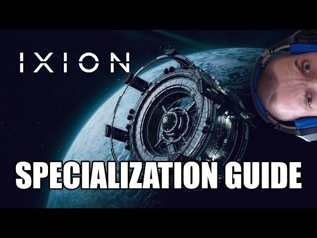 Ixion: Specialization guide