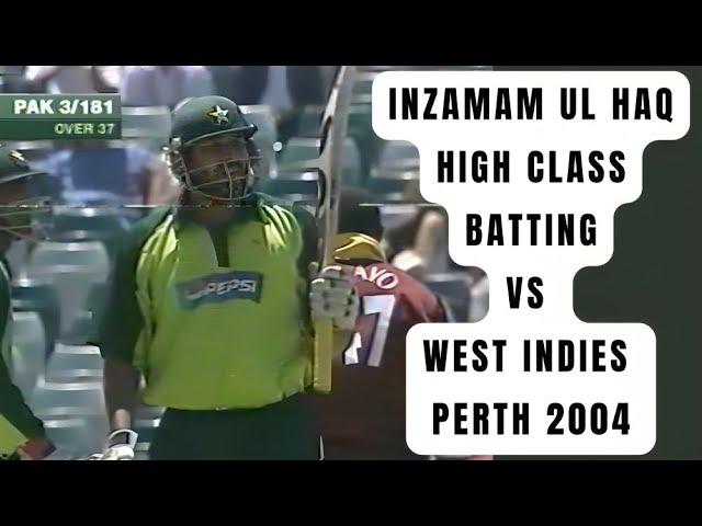 Inzamam ul Haq | High Class Batting | Pakistan vs West Indies | Perth |   2004-05 |