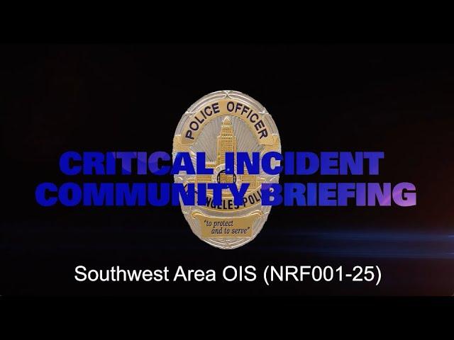 Southwest Area OIS 01/11/25 (NRF001-25)