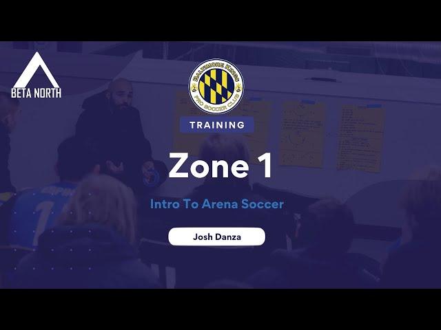 Zone 1 Project | Intro To Arena (Indoor) Soccer