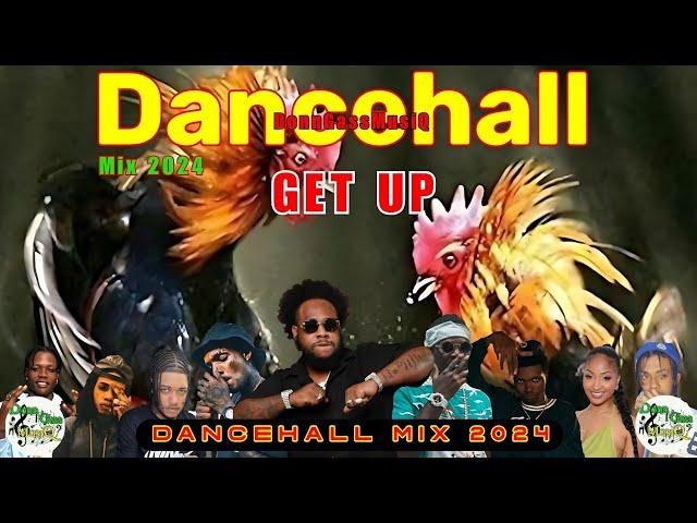 Latest Dancehall Mix 2024: GET UP - Squash, Skeng, Masicka, Alkaline, Skippa, M1VEVO