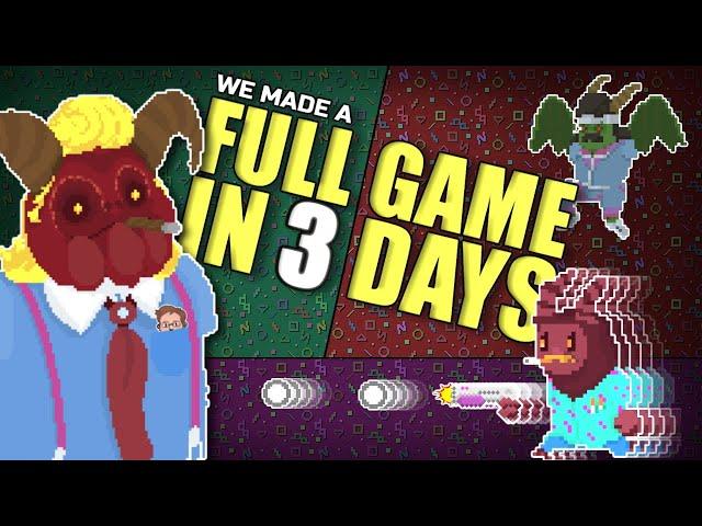 We Made A FULL GAME In Just 3 DAYS!