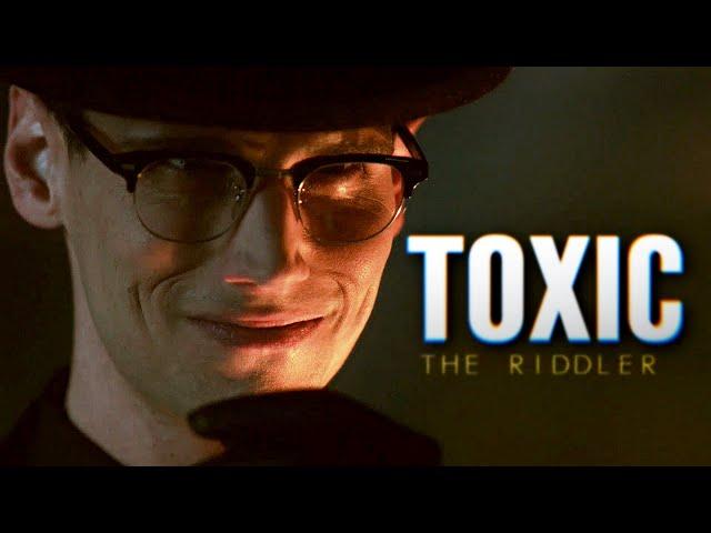 The Riddler | Toxic