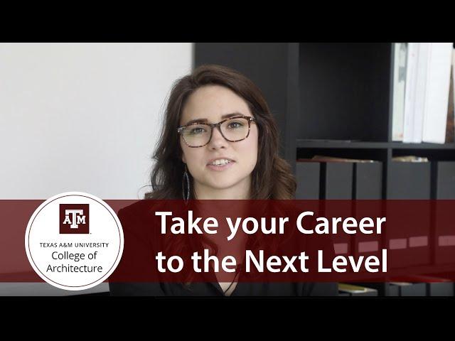 Take your career to the next level  - College of Architecture graduate programs