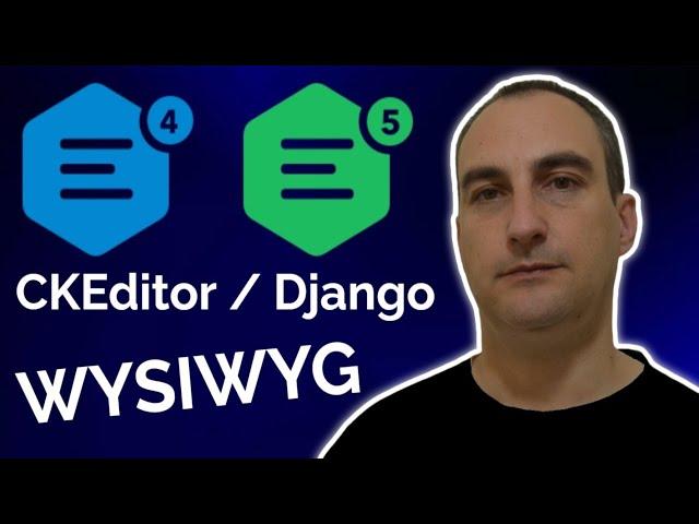 CKEditor in Django - Adding a WYSIWYG Editor