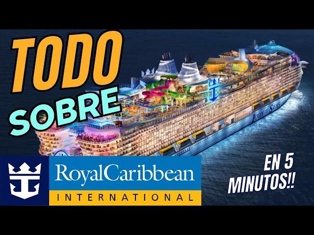 Todo lo que tienes que saber sobre ROYAL CARIBBEAN en 5 Minutos. EN ESPAÑOL