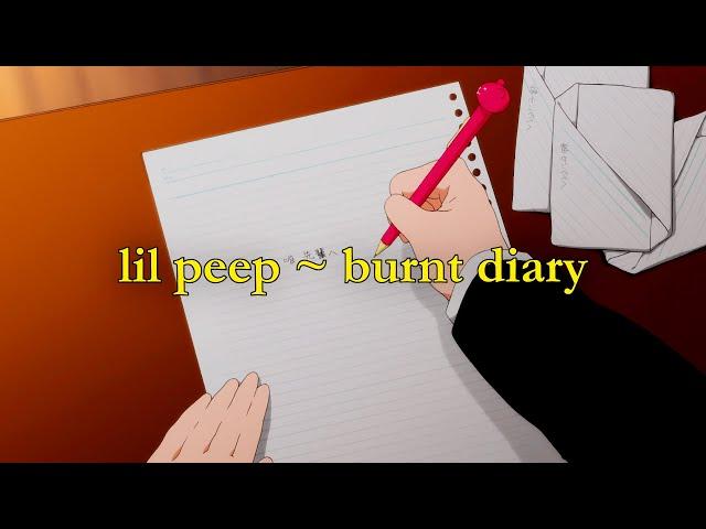 Lil Peep - Burnt Diary [lyrics]