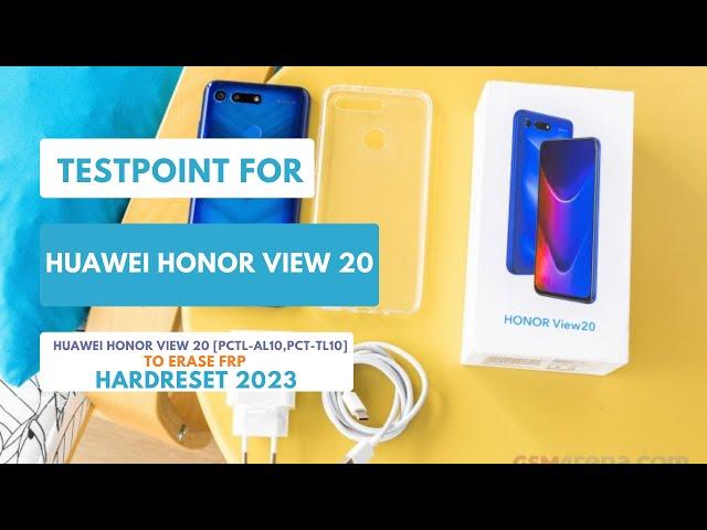 TESTPOINT FOR HUAWEI HONOR VIEW 20|PCT-AL10 PCT-TL10|TO ERASE FRP|HARDRESET 2023 #testpoint