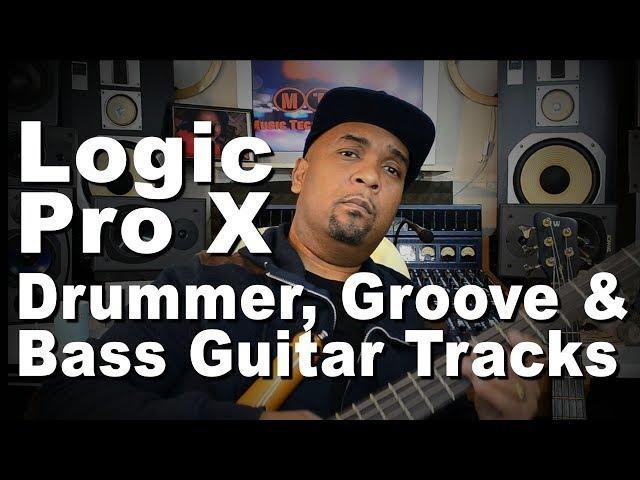 Logic Pro X Drummer Tutorial | Bass Guitar Tracks & Groove Track