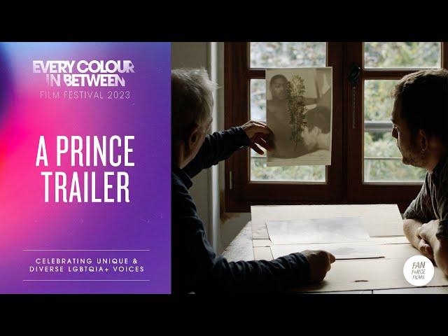 A Prince - Official Trailer - Every Colour In Between Film Festival 2023 - FanForce Films