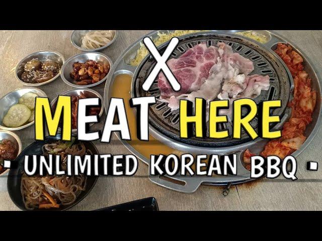 MEAT HERE! (UNLI SAMGYUPSAL KOREAN RESTAURANT) CALAMBA/ LAGUNA