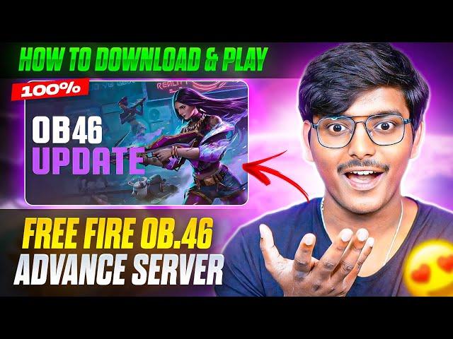 HOW TO DOWNLOAD FREE FIRE ADVANCE SERVER 2024 | FREE FIRE OB46 ADVANCE SERVER | NEW OB46 UPDATE FF