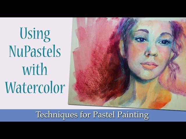 Using NuPastels with Watercolor / Portrait Painting