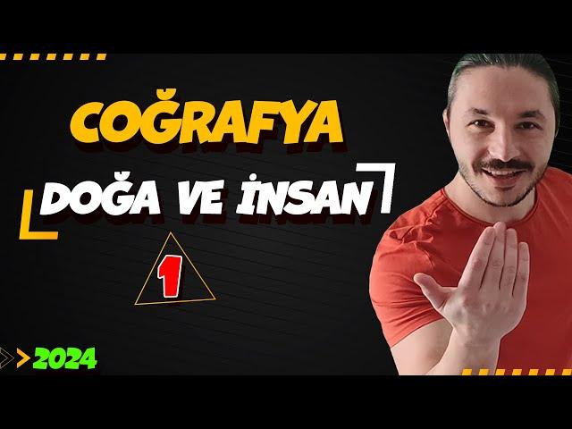 DOĞA VE İNSAN KONU ANLATIMI  39 GÜNDE TYT COĞRAFYA KAMPI-1 2025