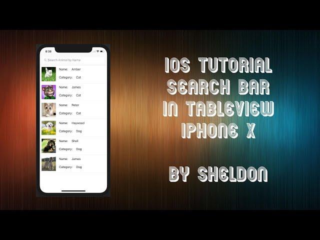 iOS Swift 4 Tutorial Search Bar in TableView #IOSbySheldon