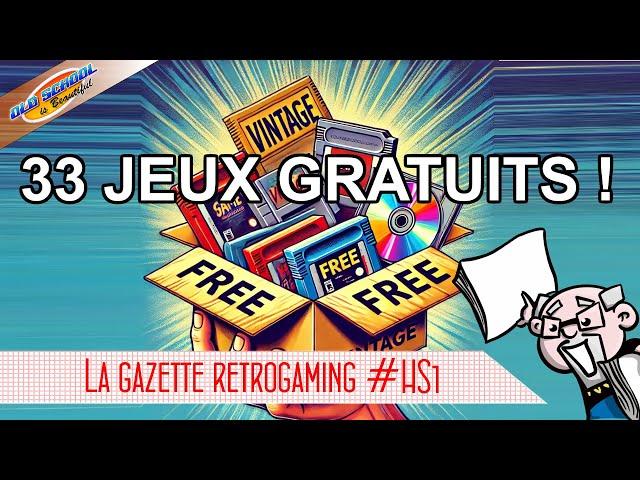 La gazette du retrogaming Hors série N°1 (33 jeux gratuits !)