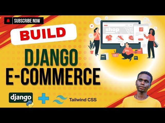 Django Tutorial: E-Commerce Website with Tailwind CSS | Project introduction